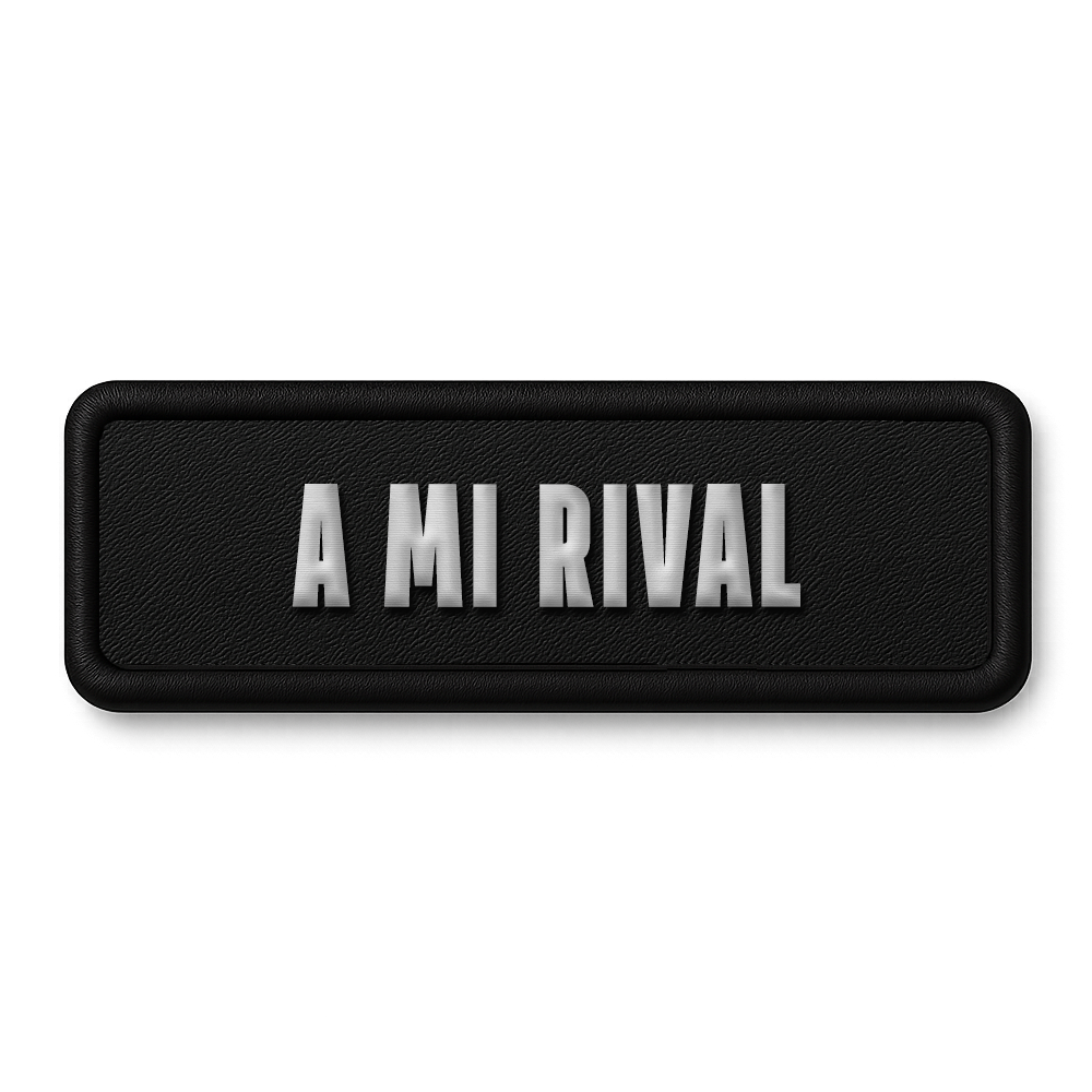 [A MI RIVAL]