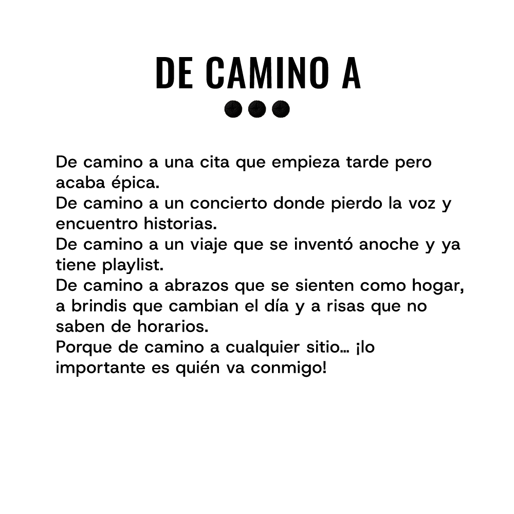 DE CAMINO A...