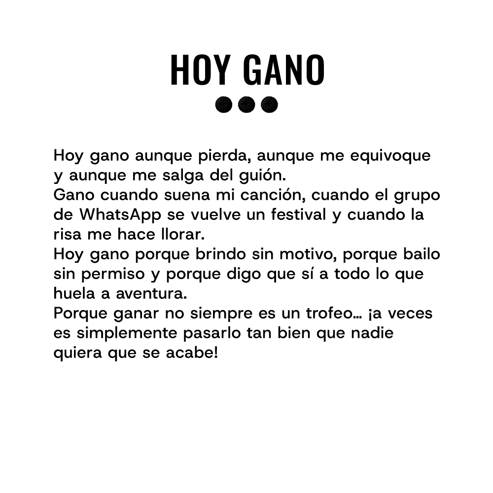 HOY GANO...
