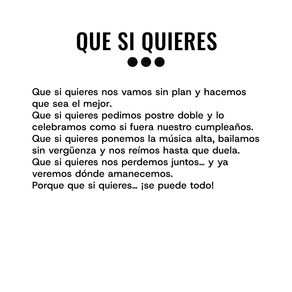 QUE SI QUIERES...