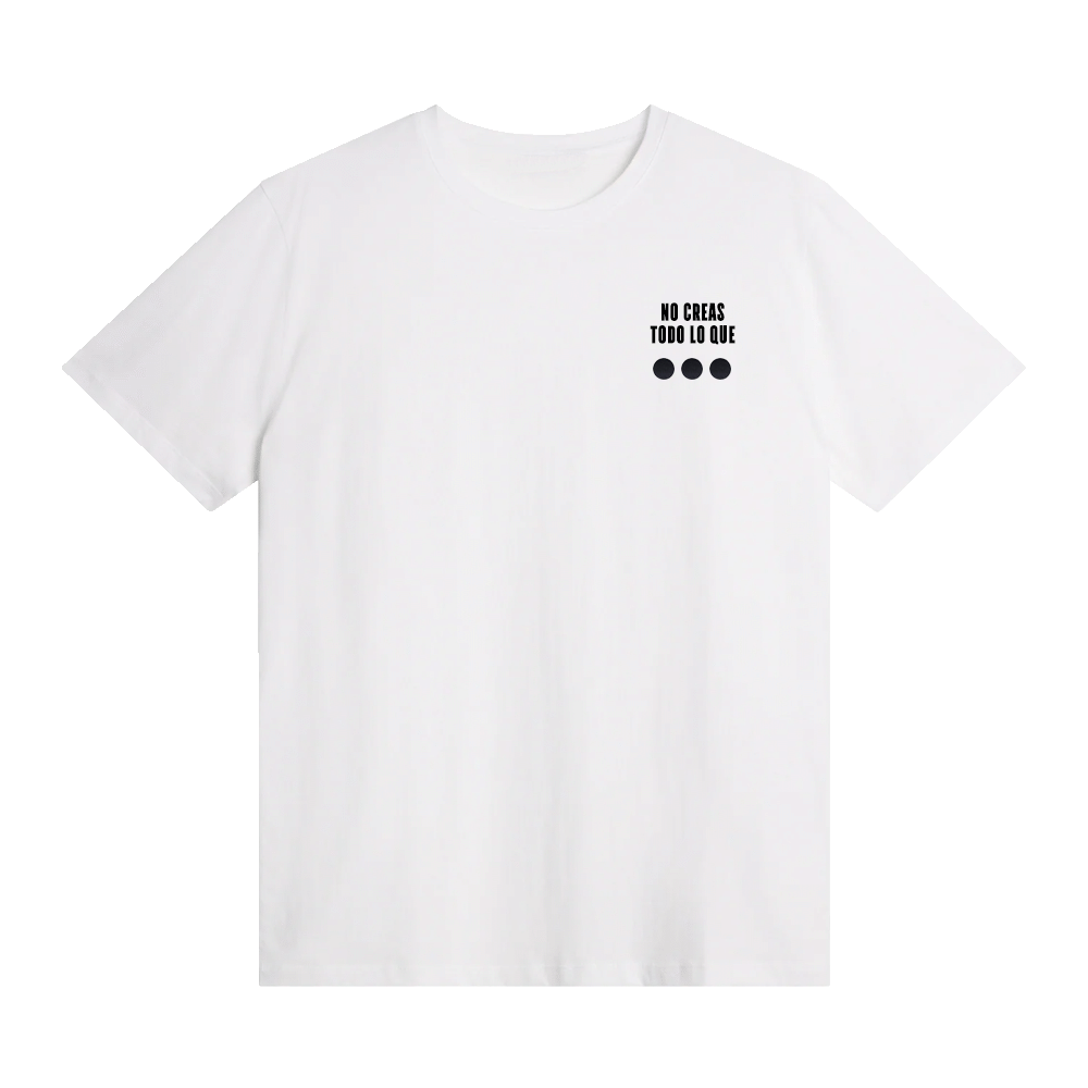 NO CREAS TODO LO QUE...